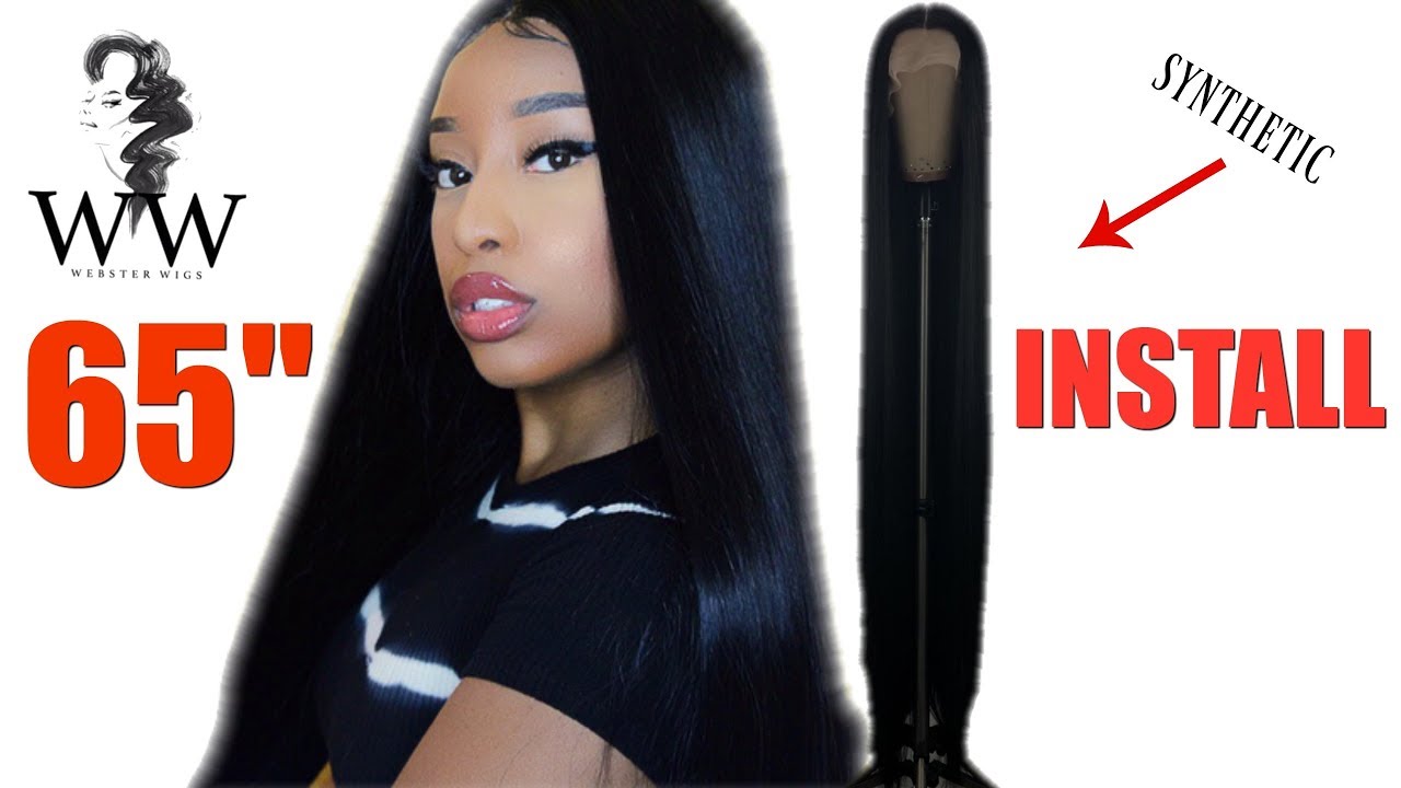 INSTALLING A 65” SYNTHETIC WIG! ( whew Chile the inches) | WEBSTER WIGS (2018) #Websterwigs #inches