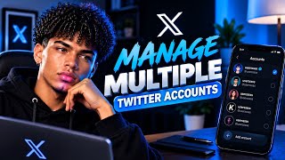 How to Manage Multiple Twitter Accounts Easily | X Accounts Tutorial