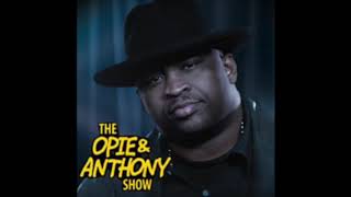 Opie & Anthony: Patrice O'Neal #70 - Live From Las Vegas/Burberry Furumfph (April 14, 2007)