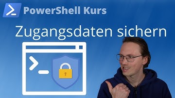Passwörter sicher im Code ablegen? (PowerShell Kurs Folge 37)