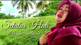 Mega Sulyana ¶ Setulus Hati ¶ cipt, Roni Ardila