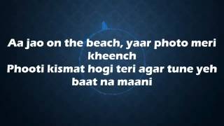 Yaariyan sunny ft yo honey ...