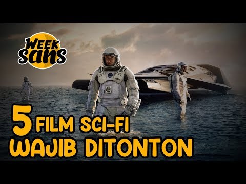 5 REKOMENDASI FILM SCI-FI | WeekMovie 7