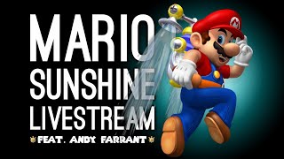 Mario Sunshine Livestream! Luke Plays Mario 3D All-Stars on Switch, With Andy in Mario Sunshine Jail