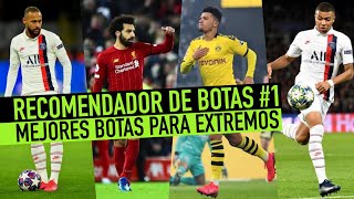 MEJORES BOTAS PARA EXTREMOS | RECOMENDADOR FUTBOLISTAS #1