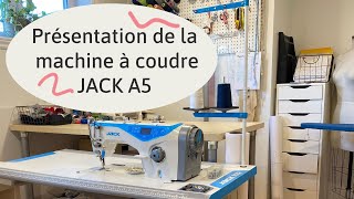 Présentation de la machine - JACK A5