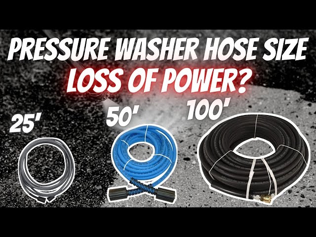 Does HOSE SIZE affect PRESSURE WASHER Performance