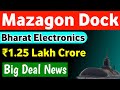 Mazagon Dock Share Latest News 🔥 BEL Share Latest News 🔥 Scorpene Class Submarines News