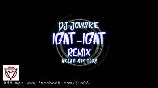 Here We Go Now Dj Jowskie Igat- Igat Remix