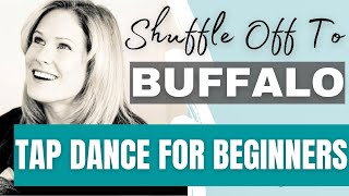 Beginning Tap Tutorial Series |Learn To Tap |BUFFALO
