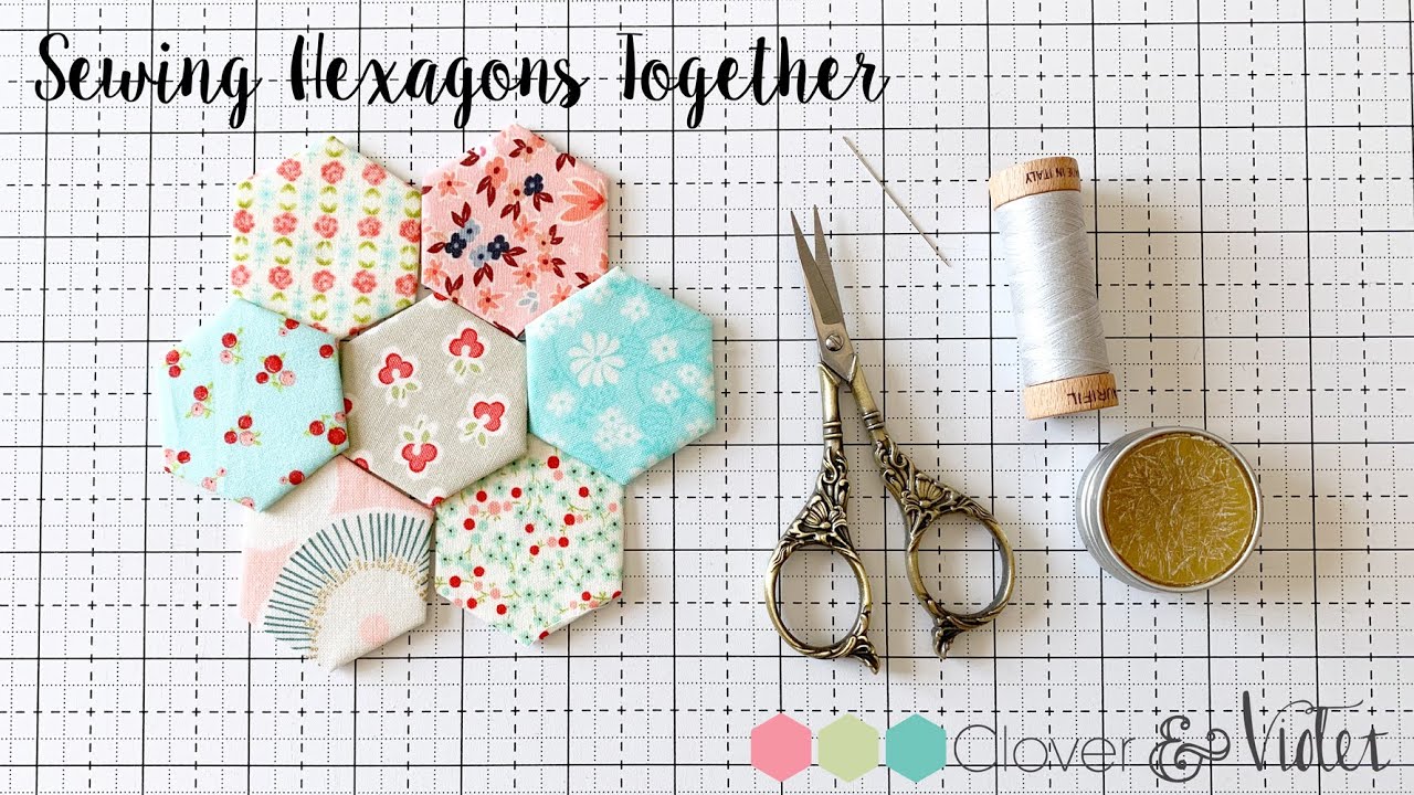 Sewing EPP Hexagons Together YouTube
