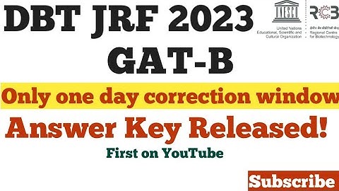 DBT-BET-2023/GAT B 2023 ANSWER KEY RELEASED/ ANSWER CHALLENGES/ONLY 19 TO 20 HURRY UP/ GAT-B AND DBT