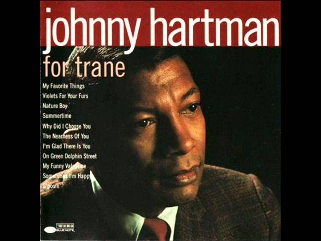 JOHNNY HARTMAN - I'm Glad There Is You