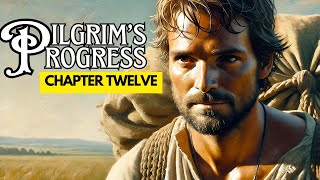 The Pilgrim's Progress in Modern English | Free Audio Book: Chapter 12