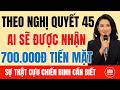 700.000 Đồng Tiền Mặt Tết 2026 Theo Nghị Quyết 45