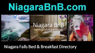 Niagara Falls Bed and Breakfast Directory – Find your next Niagara Falls B&B at Niagara BnB