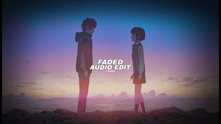 Faded - Alan Walker Edit Audio