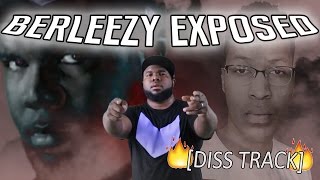 BERLEEZY EXPOSED "THE ROAST OF BERLEEZY" - DISS TRACK #NemRaps
