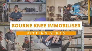 Bourne Knee Fitting Video