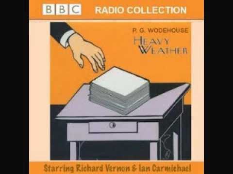 P.G. Wodehouse - Heavy Weather (Radio)