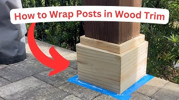 How to Wrap Posts with Wood Trim | Decorative Trim for Base of Pergolas and Wood Posts | #posts