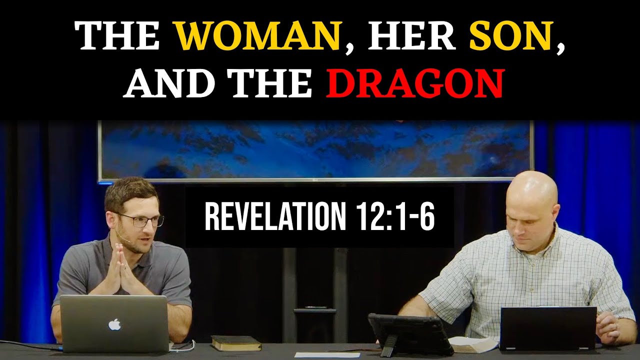 The Woman, Her Son, and the Dragon | Revelation 12:1-6