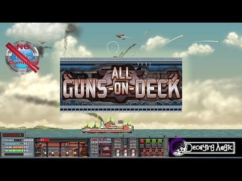 All Guns On Deck Early Access Gameplay no commentary