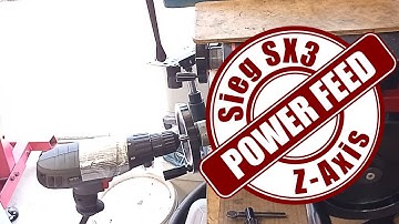 Sieg SX3 Z-Axis Power Feed Hack