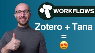 Using Zotero with Tana (during Early Access!)