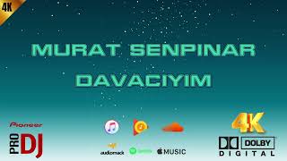 Murat Şenpınar Davacıyım (4K Dolby Digital) Resimi