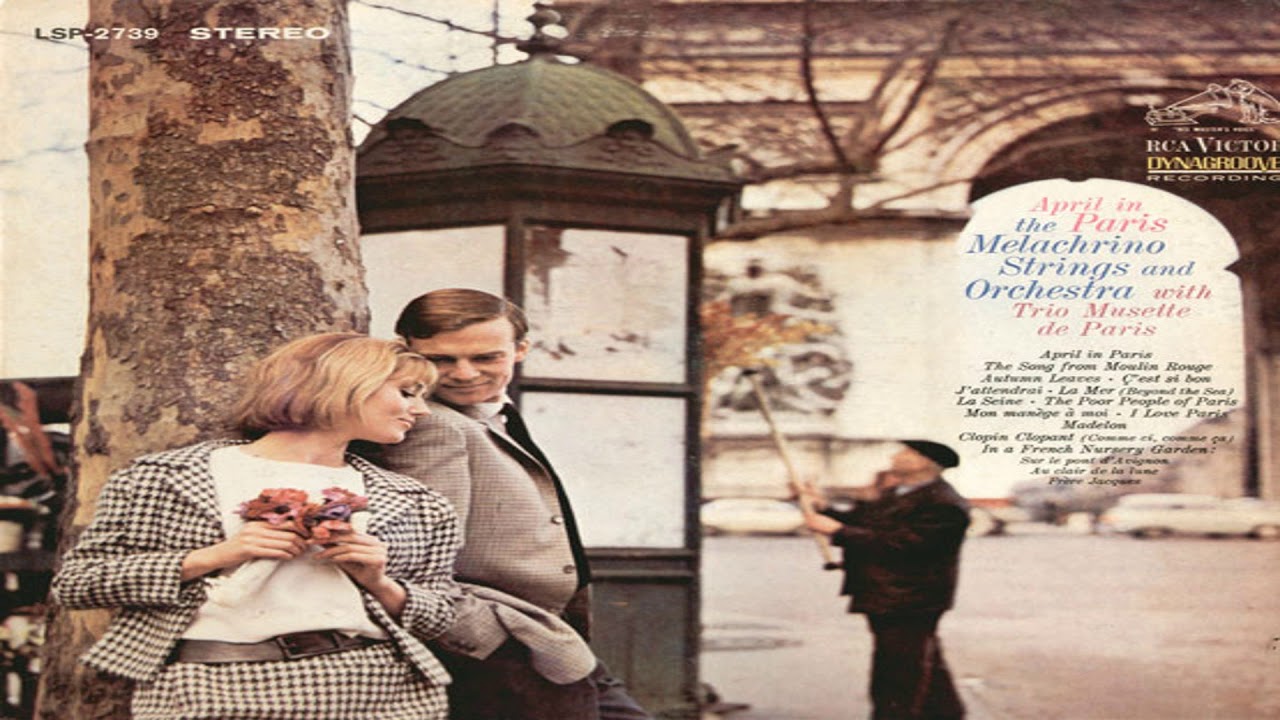 The Melachrino Strings April In Paris With Trio Musette de Paris GMB