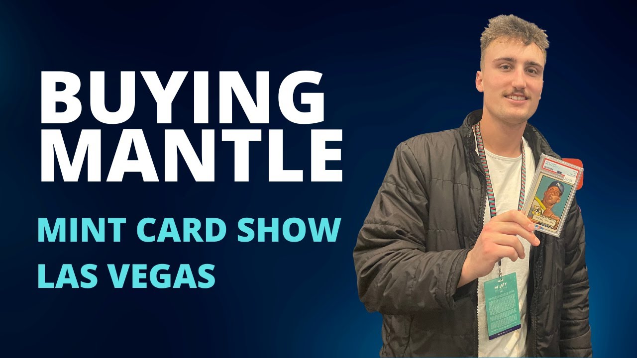 BUYING A MANTLE ROOKIE at the Mint Card Show | Card Gains EP 19