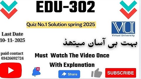 EDU302 - Human Development and Learning (1st Quiz of Fall-2025). paid Whatsapp 03426692724