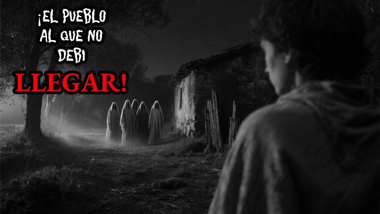 EL PUEBLO AL QUE NO DEBÍ LLEGAR, UN ESCALOFRÍAN RELATO DE TERROR | Leyendas de Terror México #292