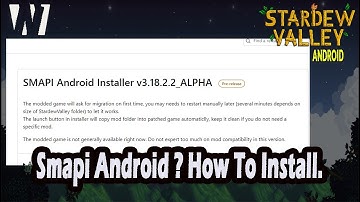 Stardew Modding API (SMAPI) | Installing and running on Stardew 1.5 Android.