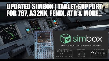 SimBox Update - Autopilot, Maps & MCDU on your Tablet | For Fenix, A32NX, ATR & More...