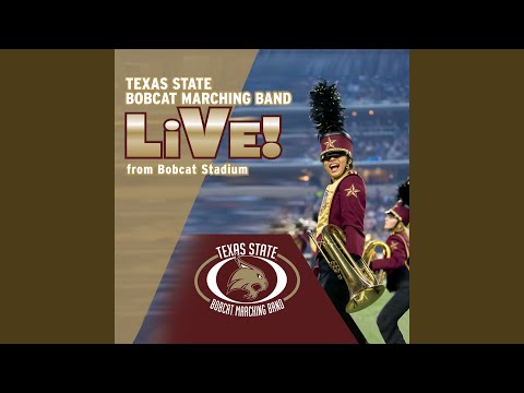 Texas State Alma Mater (Live)