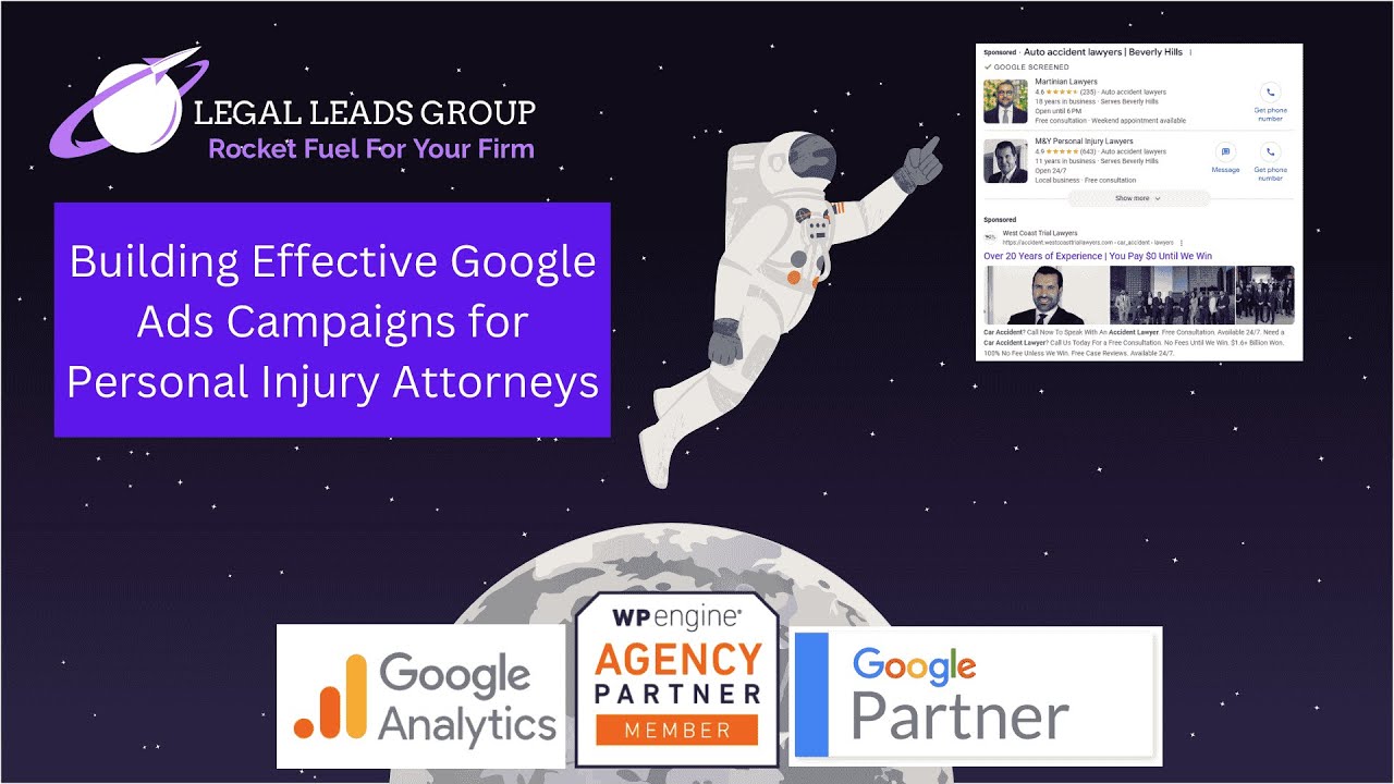 Building Effective Google Ads Campaigns for Personal Injury Attorneys - Personal Injury Attorney Ads