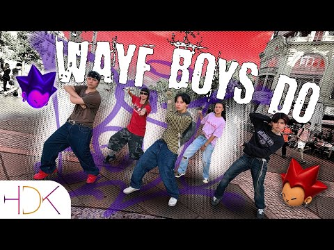 [K-POP IN PUBLIC ONE TAKE]  WAYF BOYS ‘WAYF BOYS DO’ KPOP Dance cover by HDK from France