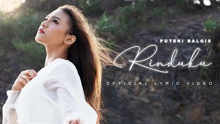 Puteri Balqis - Rinduku (Official Lyric Video)