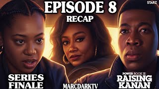 POWER BOOK III: RAISING KANAN SEASON 5 EPISODE 8 RECAP!!! SERIES FINALE!!!