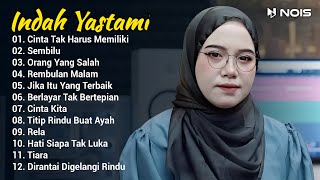 Indah Yastami Full Album 'Cinta Tak Harus Memiliki, Sembilu' Live Cover Akustik Indah Yastami