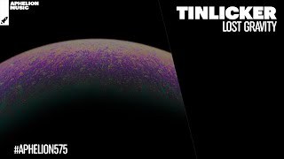 Download Lagu Tinlicker - Lost Gravity (Extended Mix) MP3