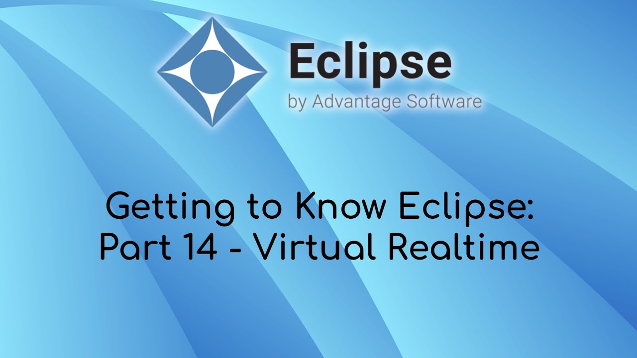 Getting to Know Eclipse: Part 14 - Virtual Realtime - YouTube