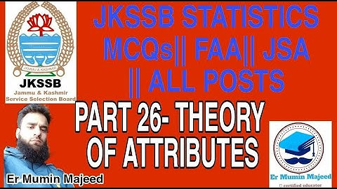 PART 26 ||  MCQ  || THEORY OF ATTRIBUTES || JKSSB || FAA || JSA || ALL POSTS
