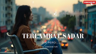 Download lagu Terlambat Tahu – Lagu Galau EDM Terbaru | Lirik Menyentuh & Visual Cinematic