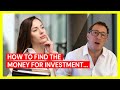 How to find the money for investment