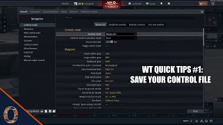 War Thunder Quick Tips #1 - Save Your Control File