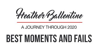 Heather Ballentines Best Moments And Bloopers Of 2020