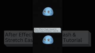 After Effects Plugin Squash & Stretch Easy Animation Tutorial